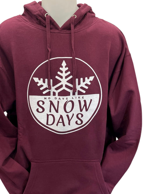 No Days Like Snow Days Hoody